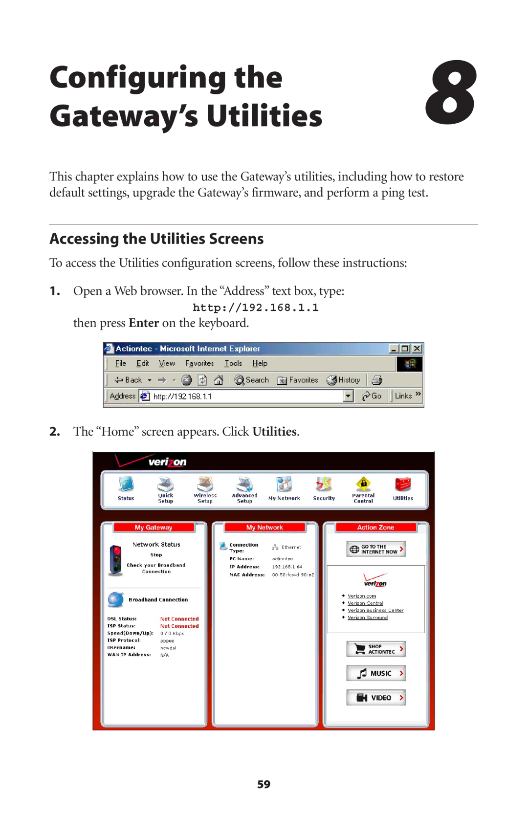 Actiontec electronic GT704WG user manual Configuring Gateway’s Utilities, Accessing the Utilities Screens 