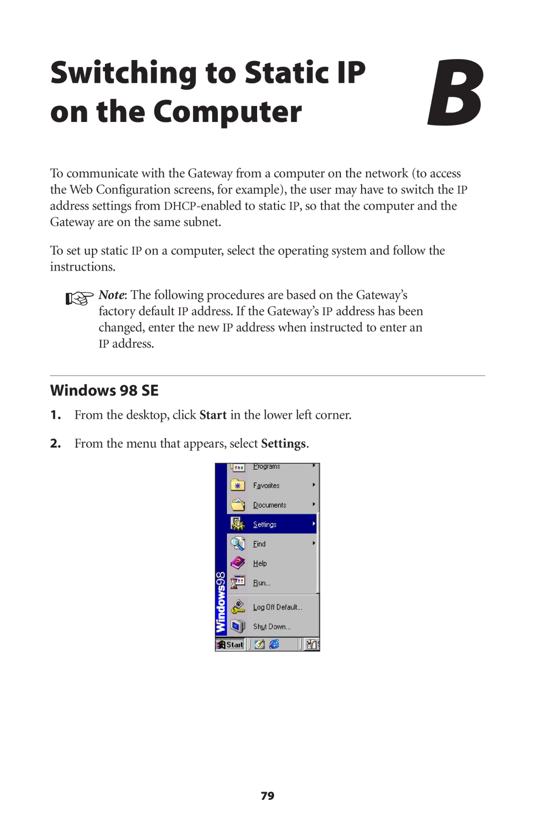 Actiontec electronic GT704WG user manual Switching to Static IP On the Computer, Windows 98 SE 