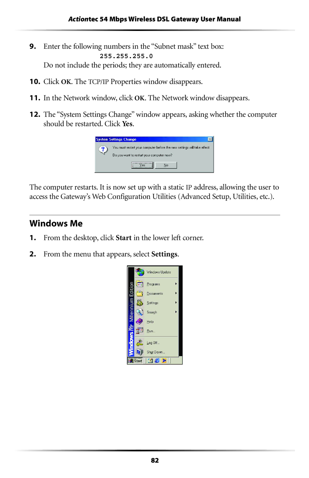 Actiontec electronic GT704WG user manual Windows Me, Enter the following numbers in the Subnet mask text box 