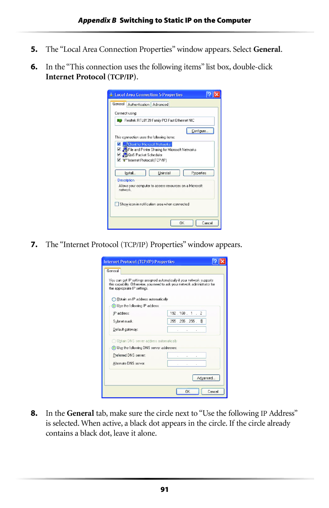 Actiontec electronic GT704WG user manual Appendix B Switching to Static IP on the Computer 