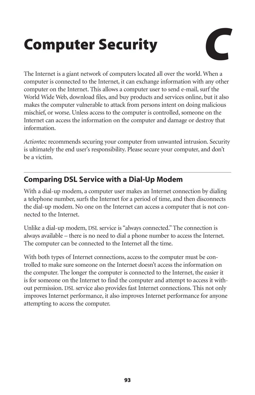 Actiontec electronic GT704WG user manual Computer Security, Comparing DSL Service with a Dial-Up Modem 