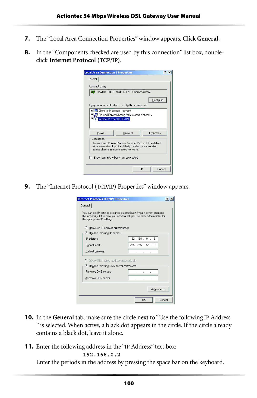 Actiontec electronic GT704WGB manual  4HE hNTERNET 0ROTOCOL 4#00 0ROPERTIESv Window APPEARS 