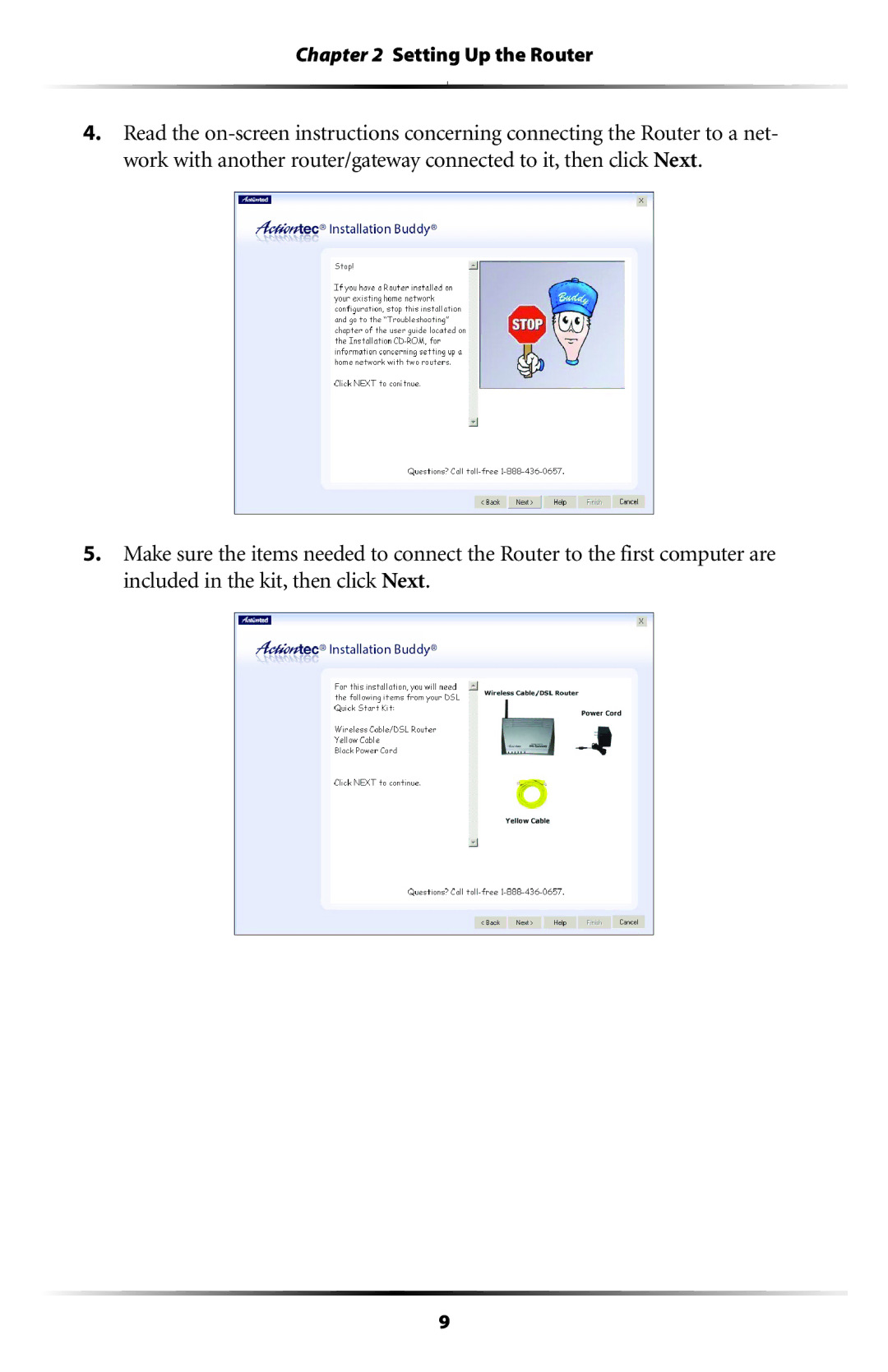 Actiontec electronic GT704WR user manual Setting Up the Router 