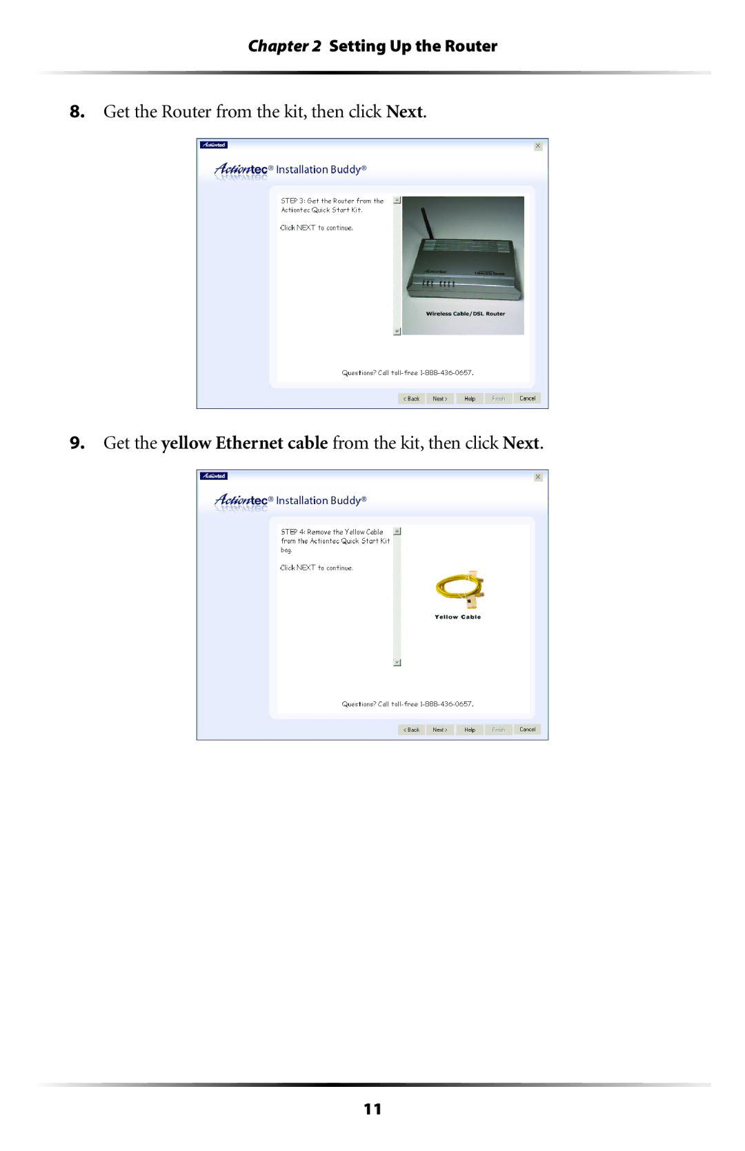 Actiontec electronic GT704WR user manual Setting Up the Router 