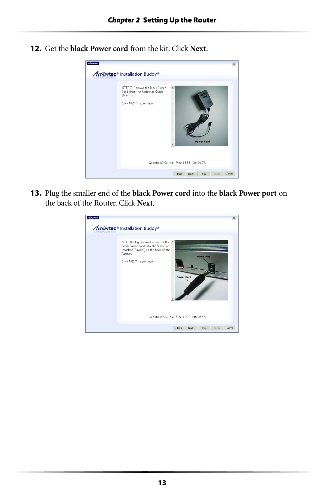 Actiontec electronic GT704WR user manual Setting Up the Router 