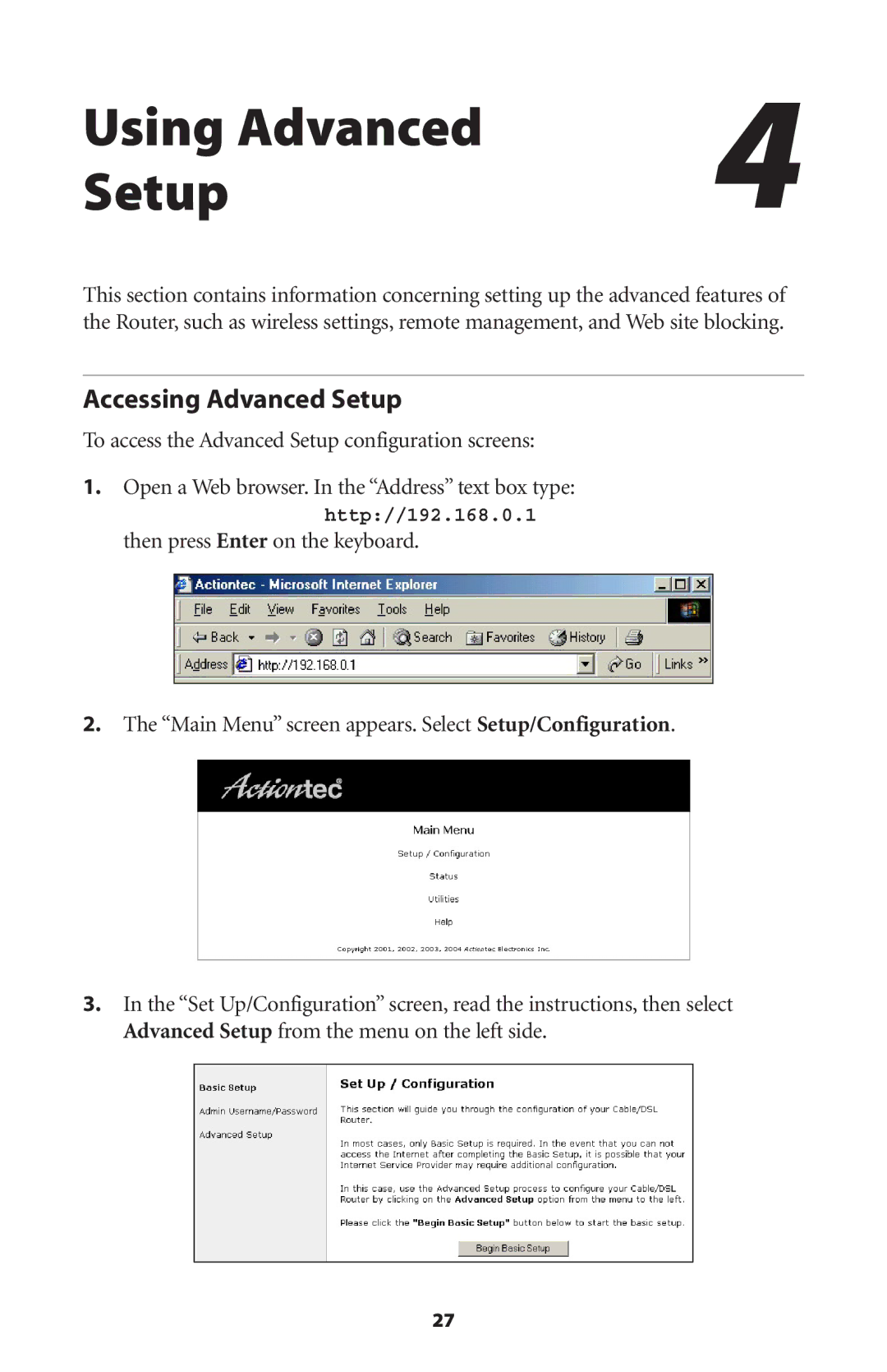 Actiontec electronic GT704WR user manual Using Advanced Setup, Accessing Advanced Setup 