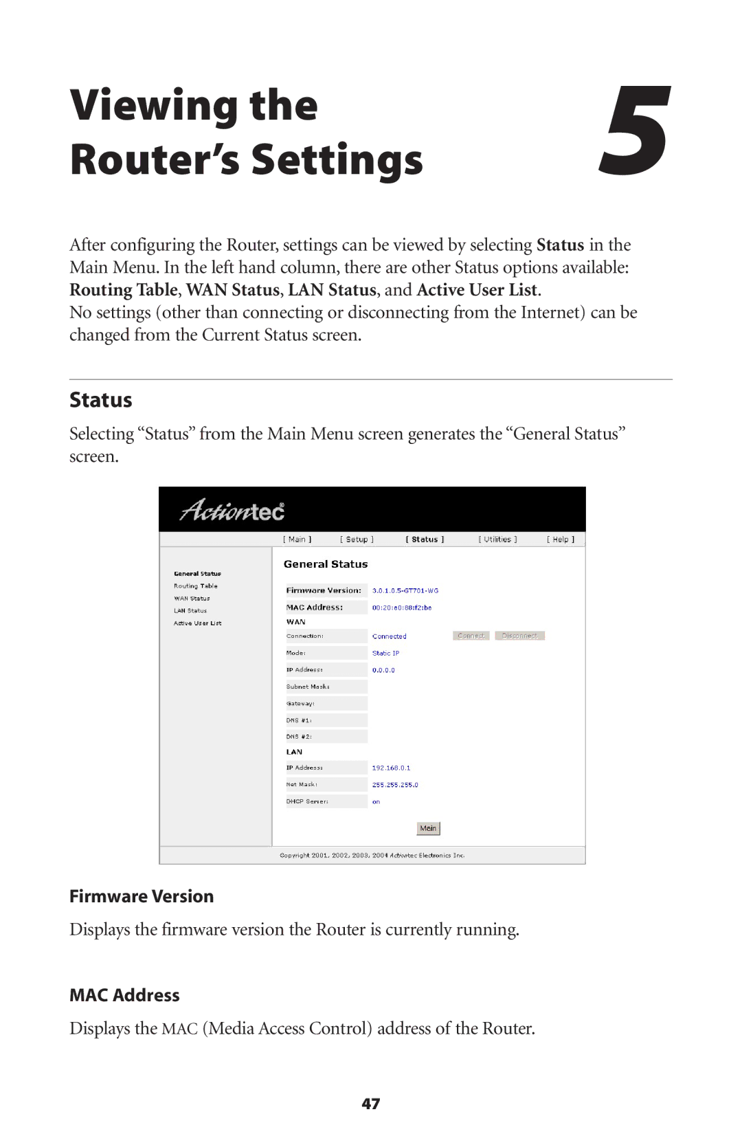 Actiontec electronic GT704WR user manual Viewing Router’s Settings, Status 