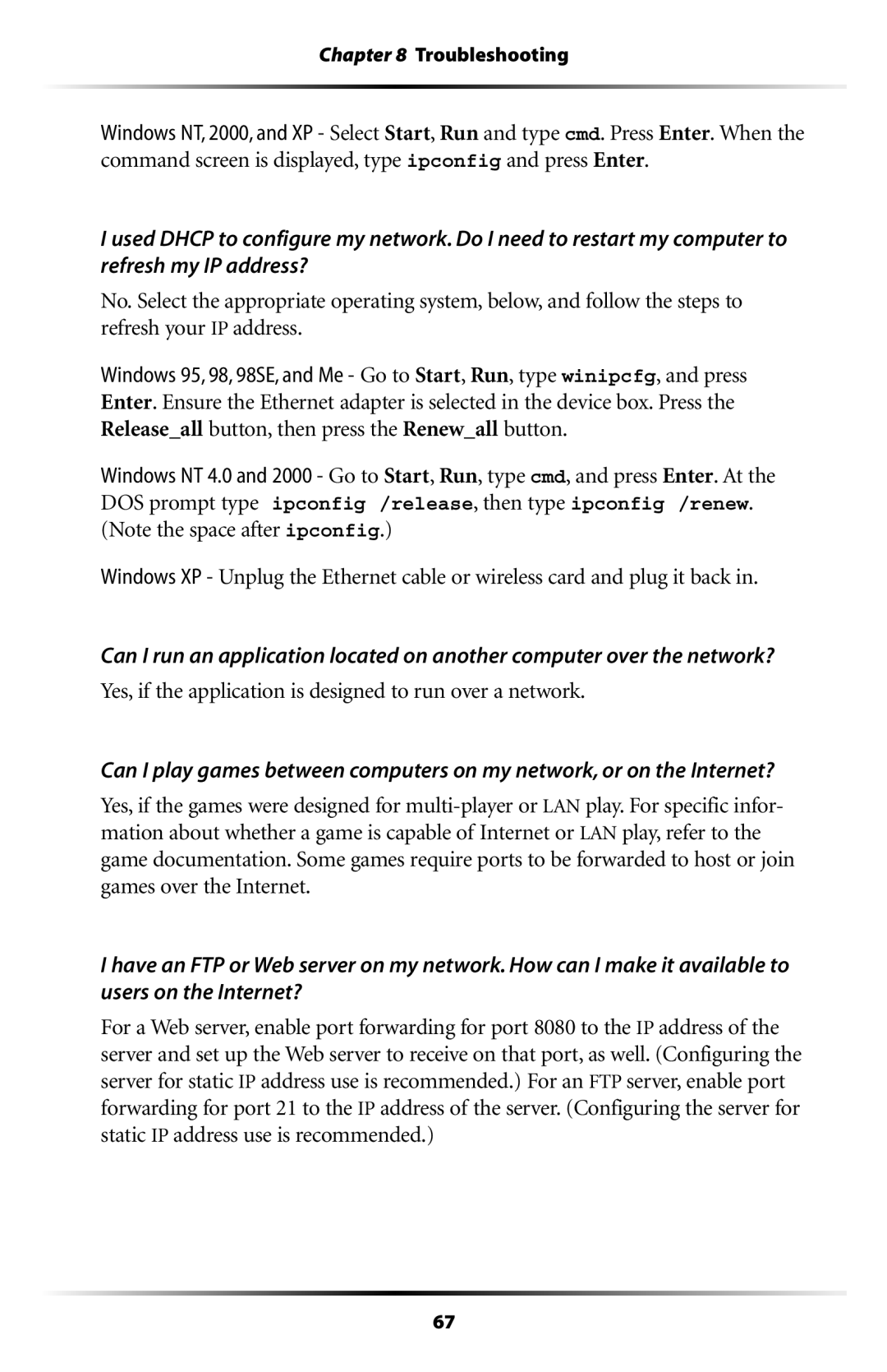 Actiontec electronic GT704WR user manual Yes, if the application is designed to run over a network 