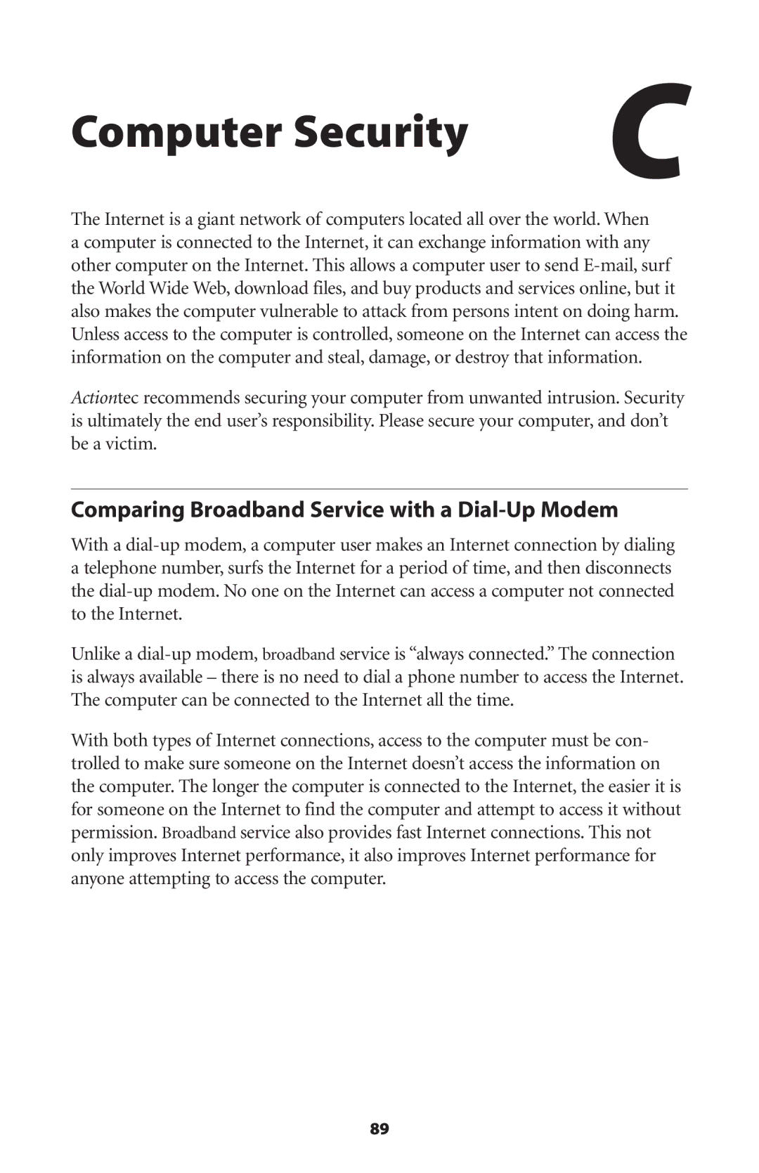 Actiontec electronic GT704WR user manual Computer Security, Comparing Broadband Service with a Dial-Up Modem 