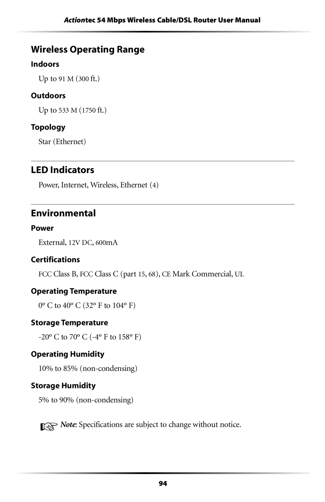 Actiontec electronic GT704WR Wireless Operating Range, LED Indicators, Environmental, Power, Internet, Wireless, Ethernet 