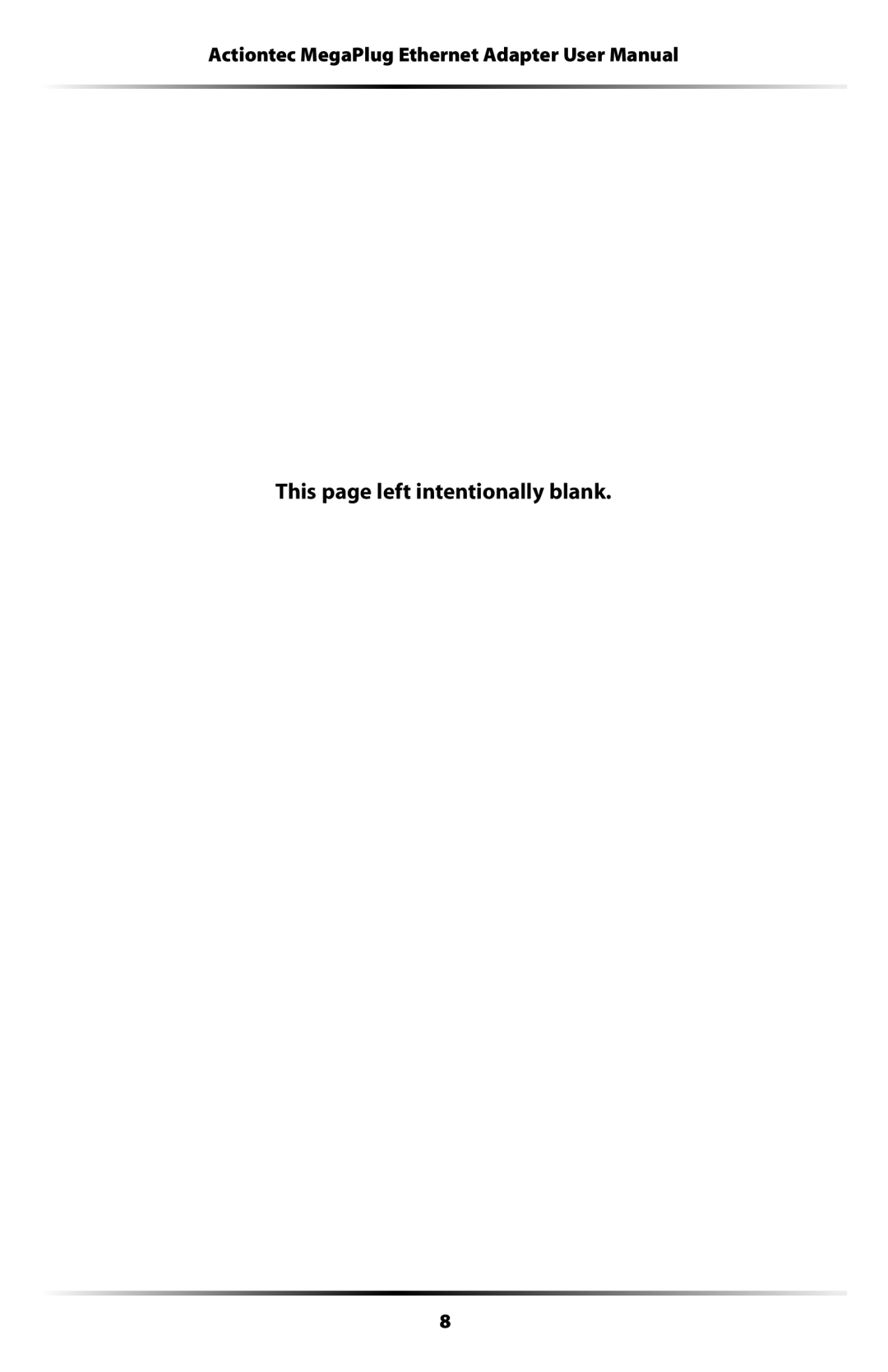 Actiontec electronic HPE100T user manual This page left intentionally blank 