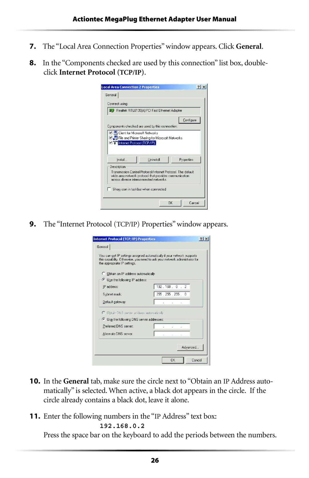 Actiontec electronic HPE100T user manual Enter the following numbers in the IP Address text box 