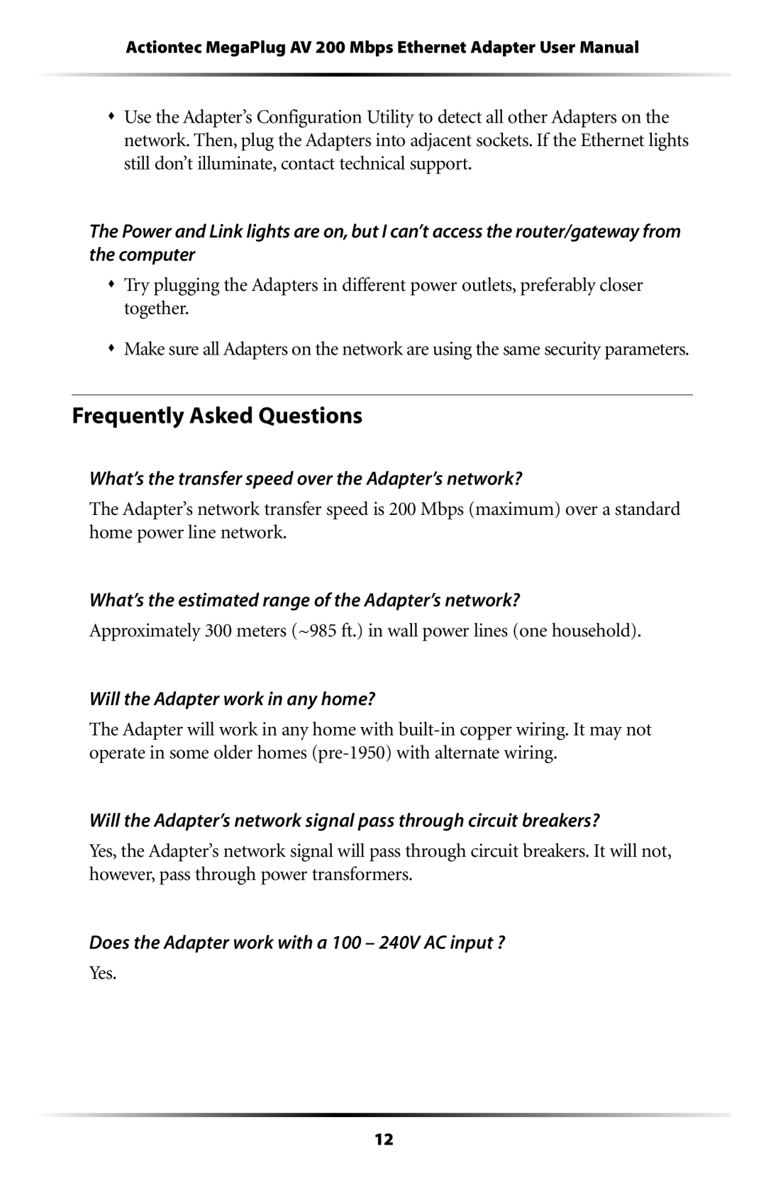 Actiontec electronic HPE200AV user manual Frequently Asked Questions, What’s the transfer speed over the Adapter’s network? 