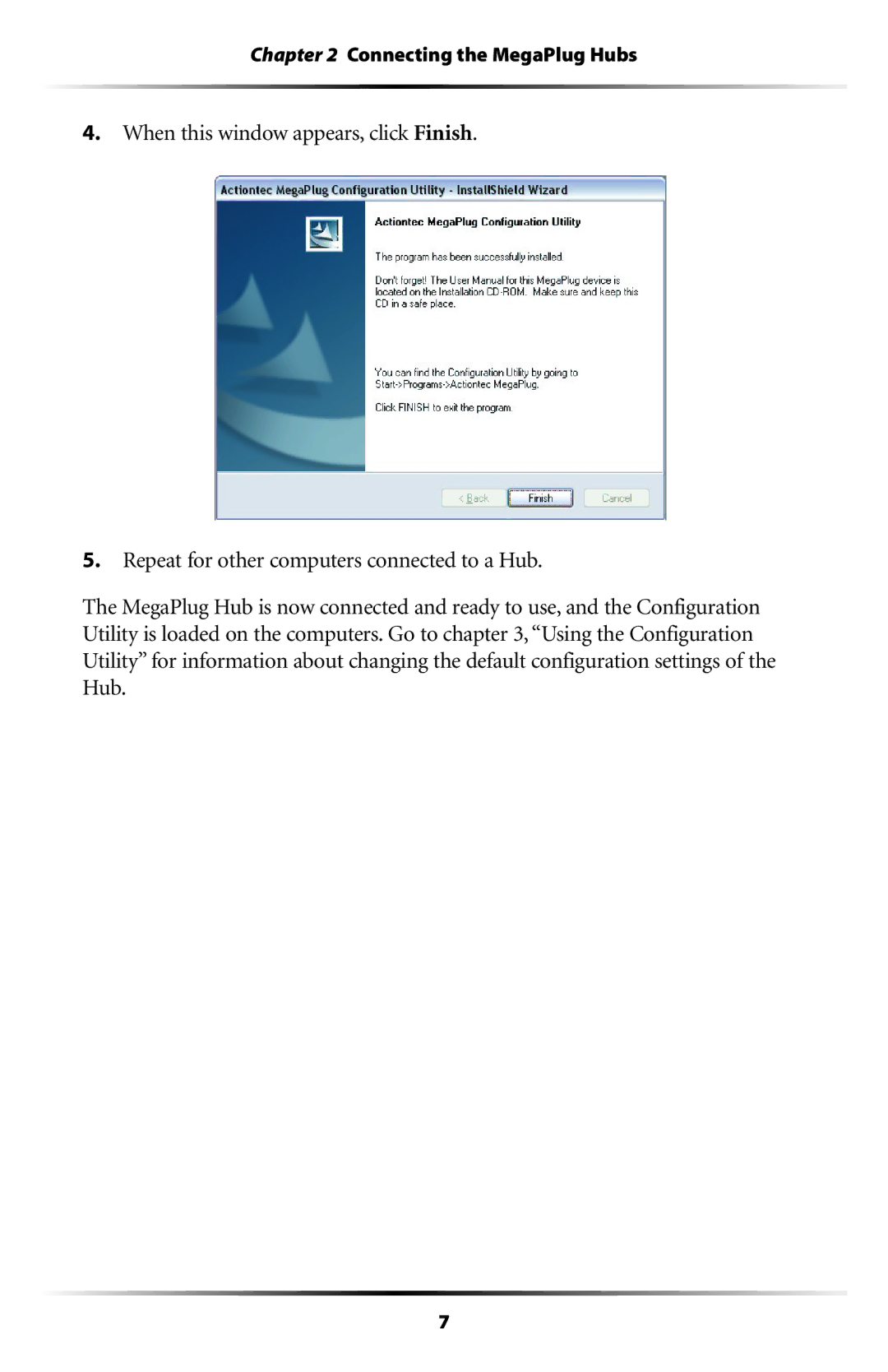 Actiontec electronic HPE400T user manual Connecting the MegaPlug Hubs 