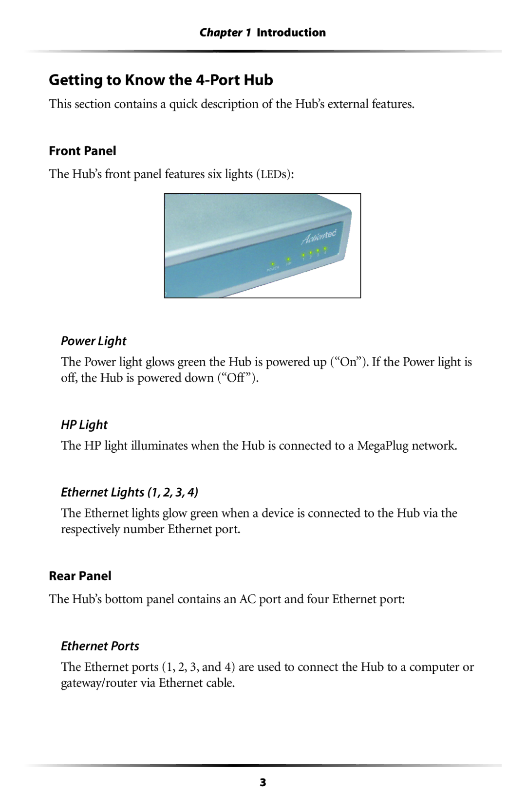 Actiontec electronic HPE400T user manual Getting to Know the 4-Port Hub, Power Light 