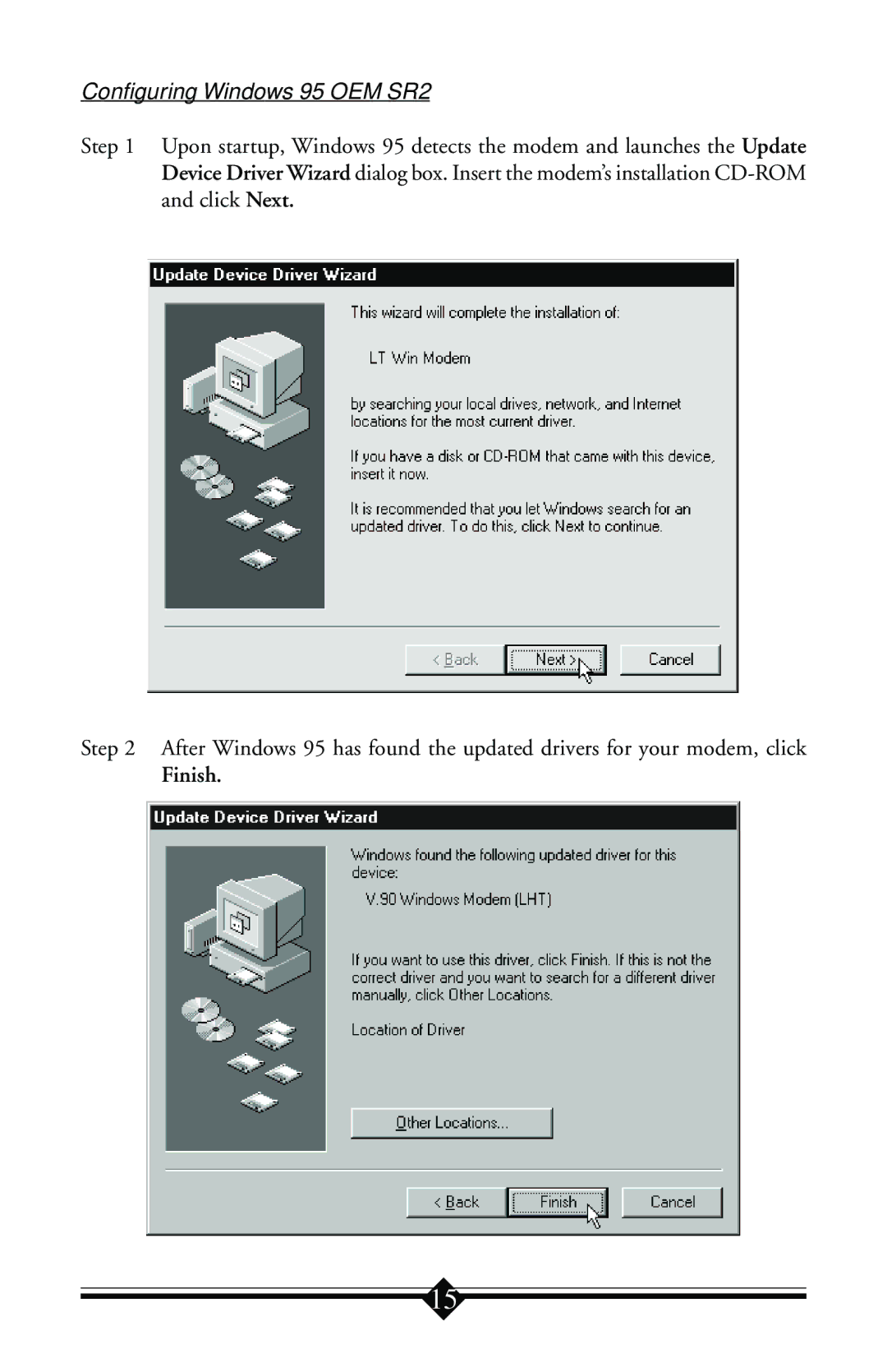 Actiontec electronic IS560LH user manual Configuring Windows 95 OEM SR2, Finish 