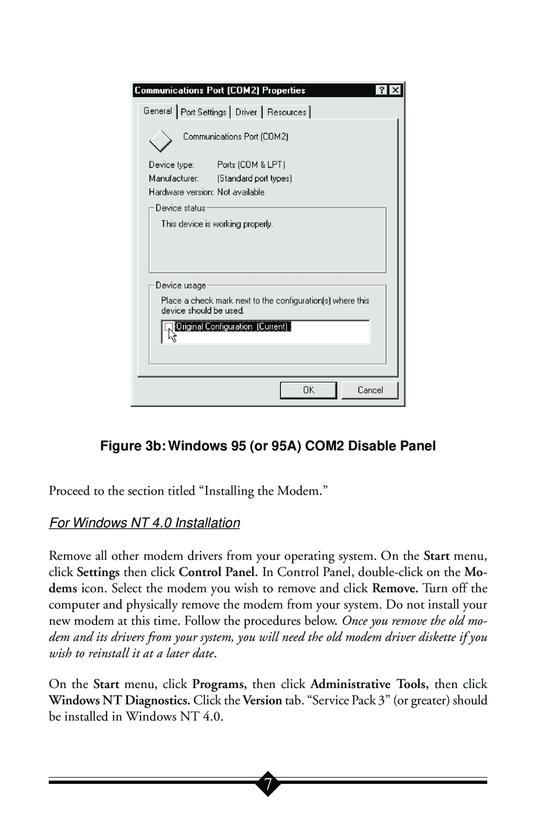 Actiontec electronic IS560LH Proceed to the section titled Installing the Modem, For Windows NT 4.0 Installation 