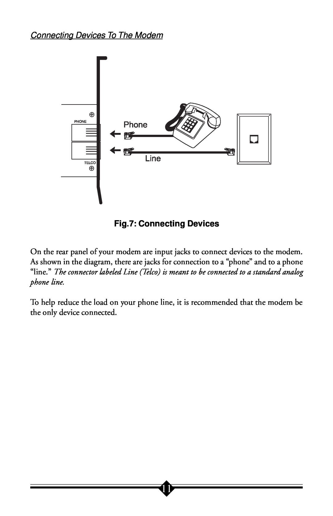 Actiontec electronic IS560LH user manual Connecting Devices To The Modem 