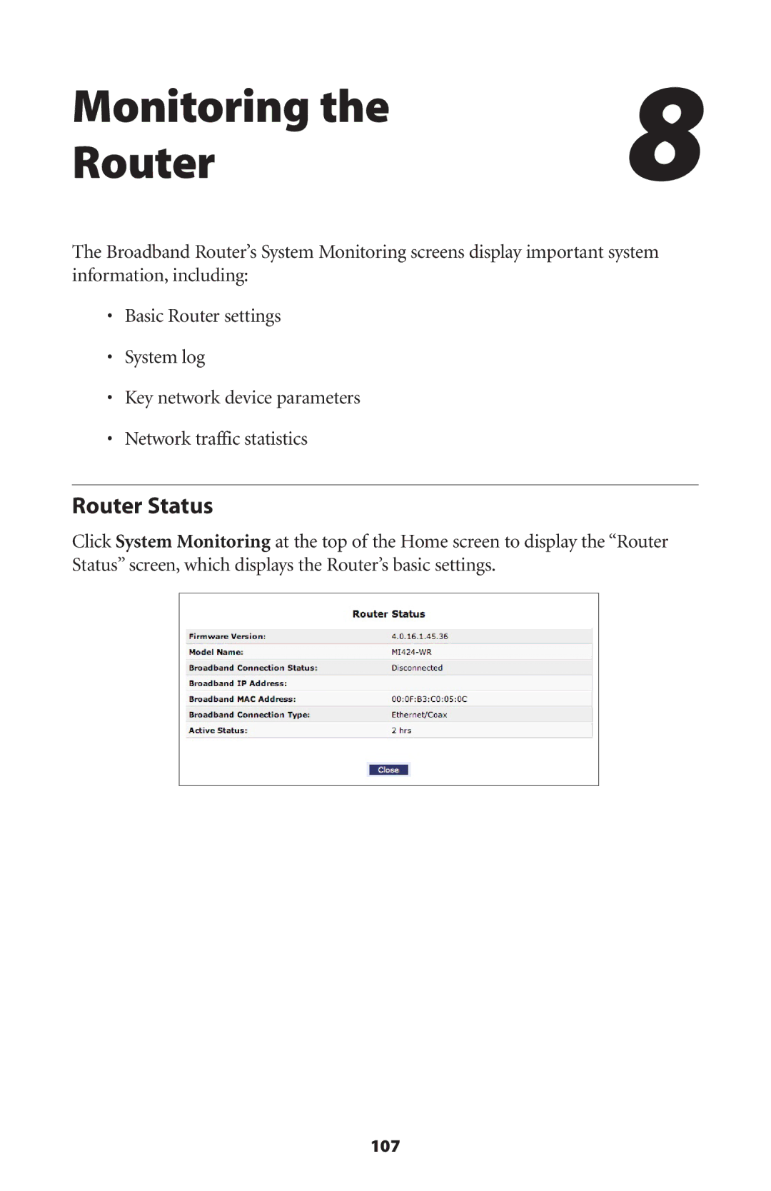 Actiontec electronic MI408 manual Monitoring Router, Router Status 