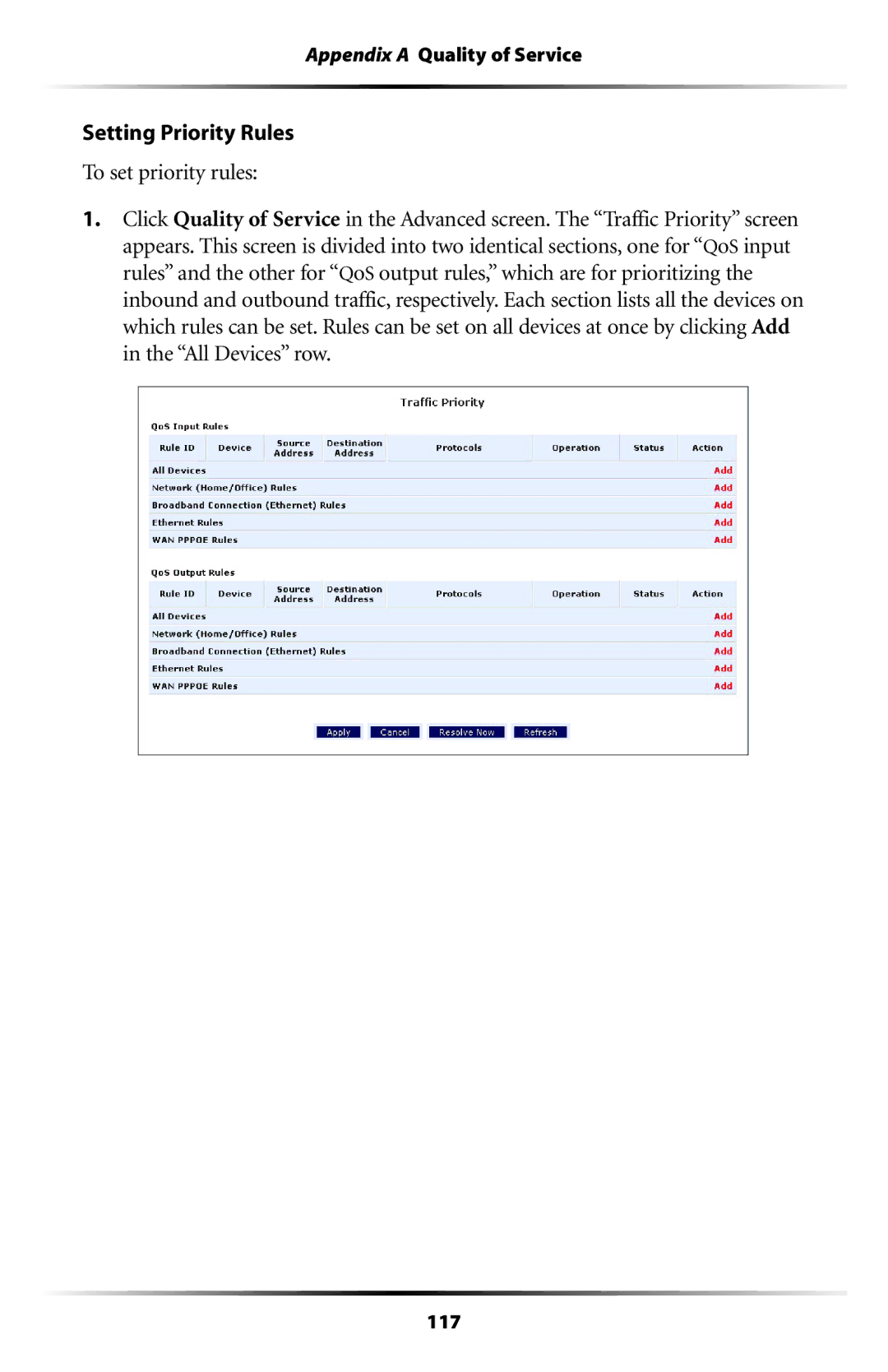 Actiontec electronic MI408 manual Appendix a Quality of Service 