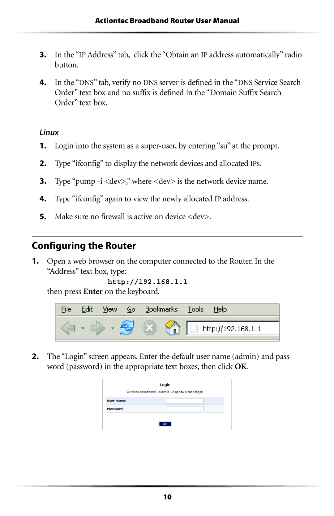 Actiontec electronic MI408 manual Configuring the Router, Linux, Then press Enter on the keyboard 