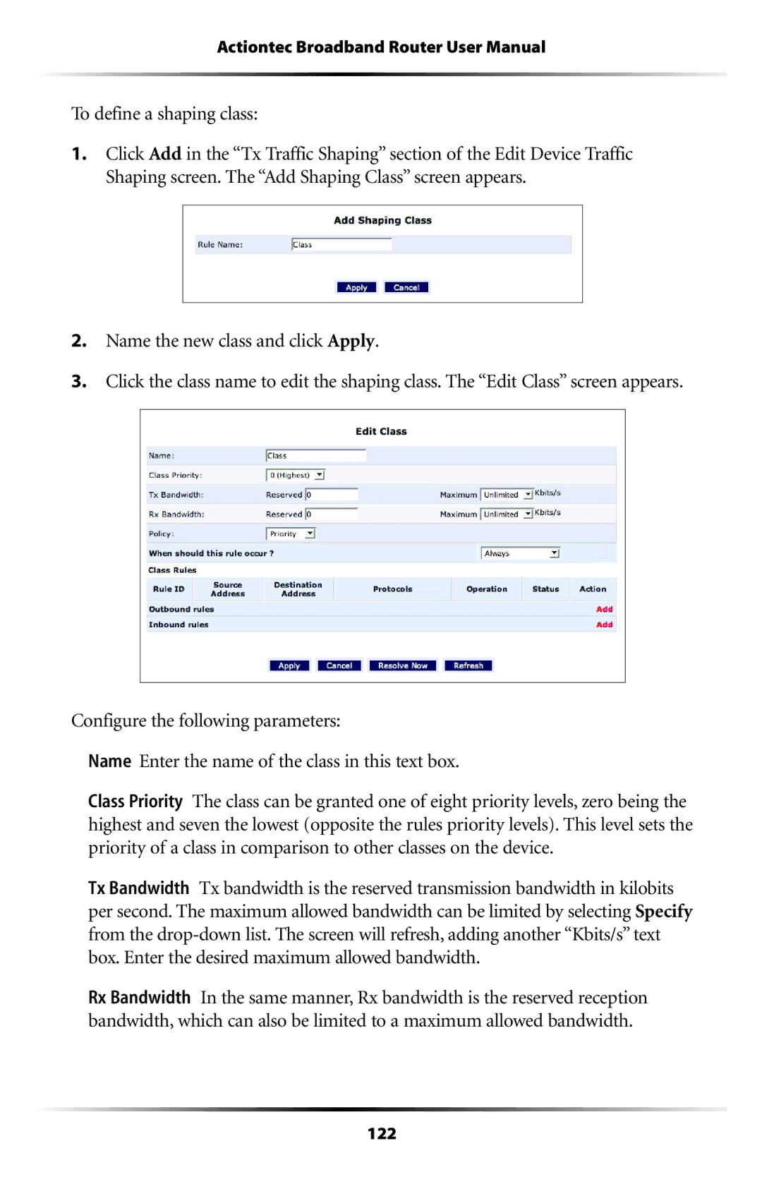 Actiontec electronic MI408 manual To define a shaping class, Name the new class and click Apply 