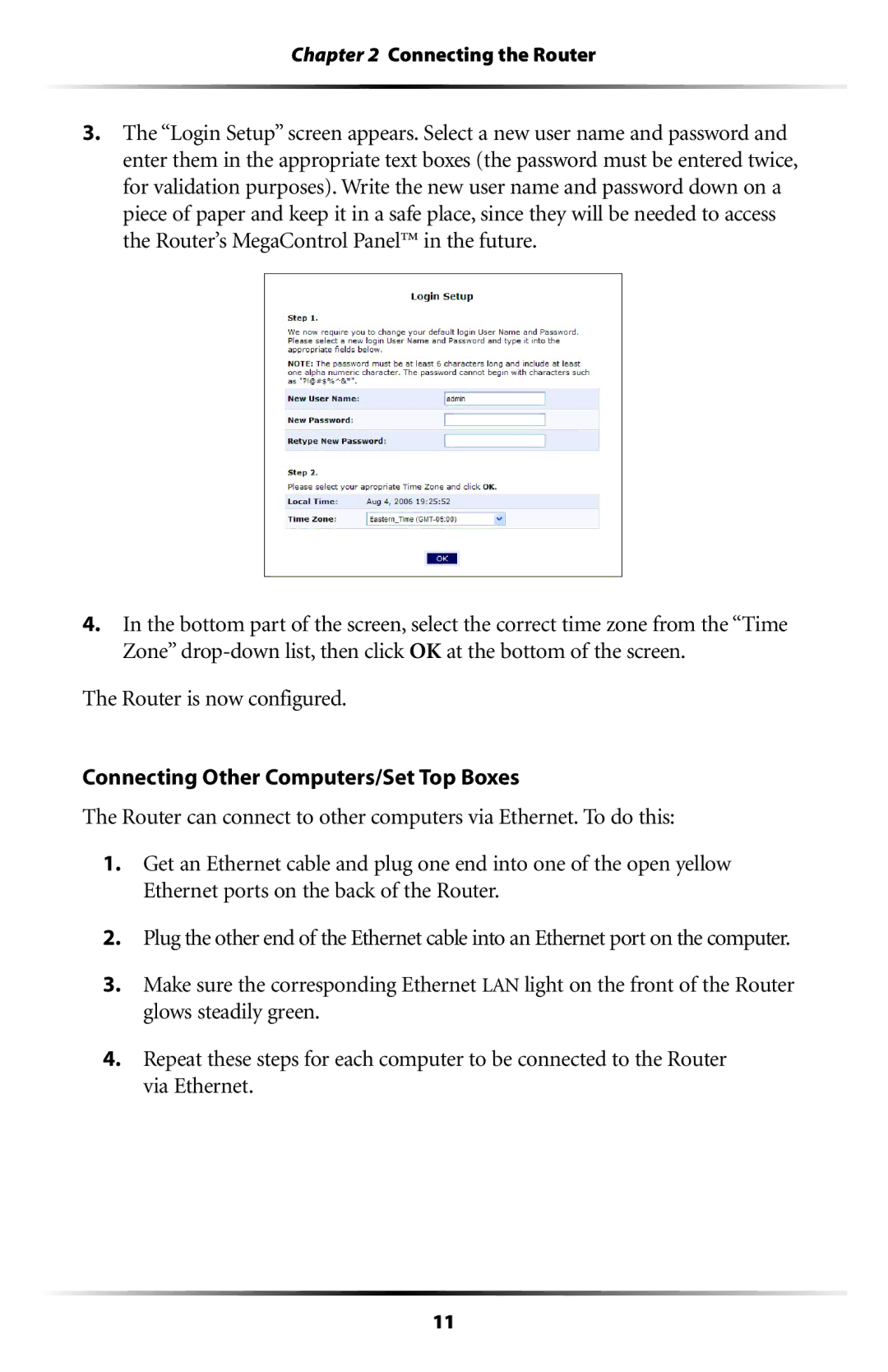 Actiontec electronic MI408 manual Connecting the Router 