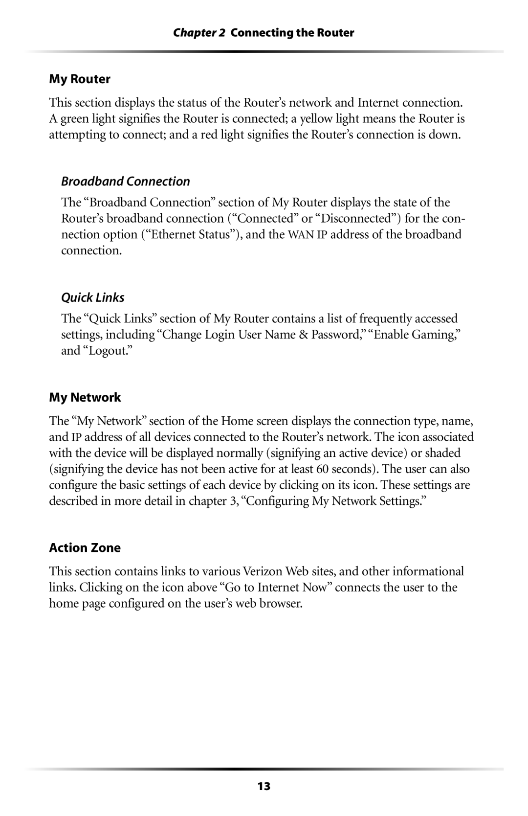 Actiontec electronic MI408 manual My Router, Broadband Connection, Quick Links, Action Zone 