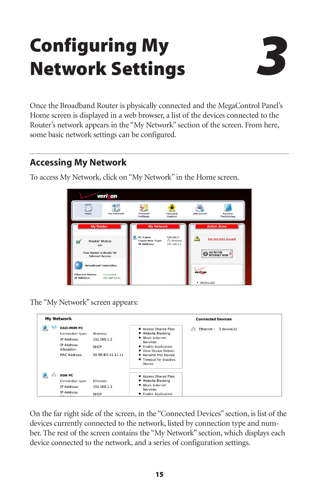 Actiontec electronic MI408 manual Configuring My Network Settings, Accessing My Network 