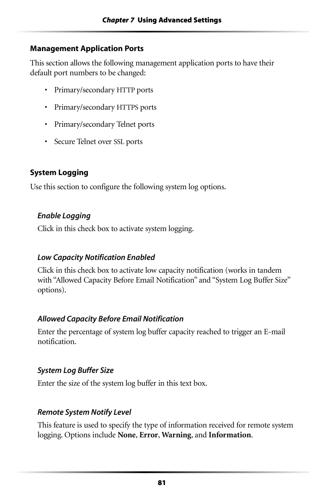 Actiontec electronic MI408 Enable Logging, Low Capacity Notification Enabled, Allowed Capacity Before Email Notification 