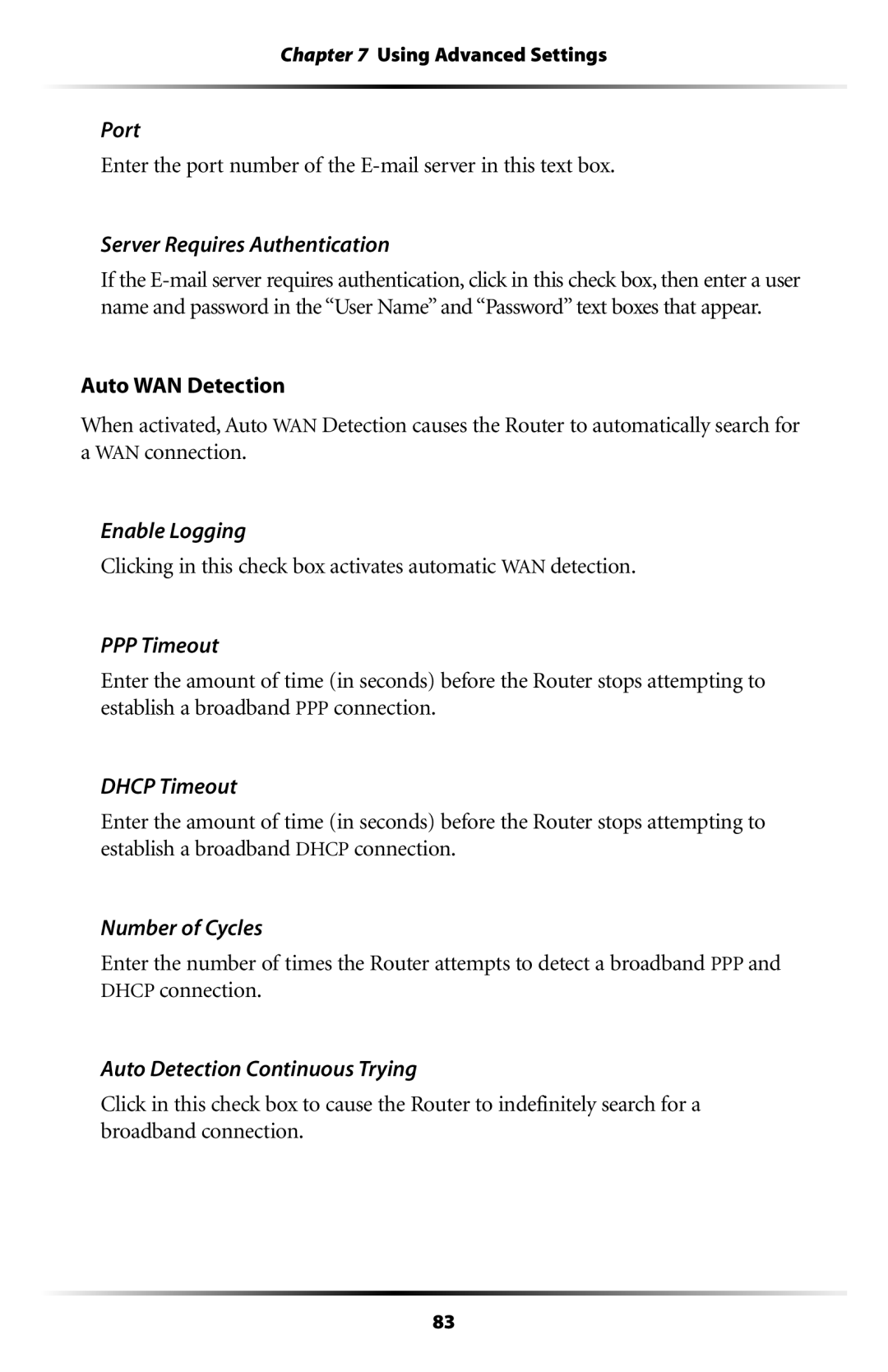 Actiontec electronic MI408 manual Port, Server Requires Authentication, PPP Timeout, Dhcp Timeout, Number of Cycles 