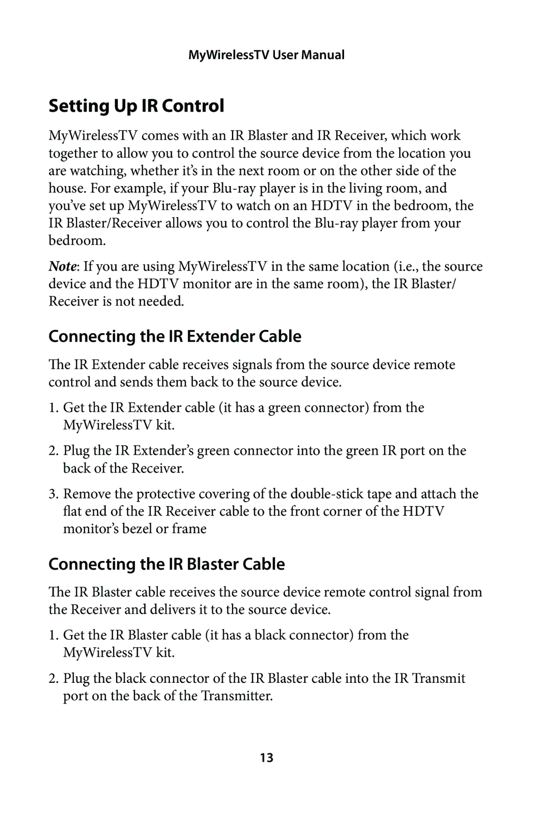 Actiontec electronic MWTV200KIT01 Setting Up IR Control, Connecting the IR Extender Cable, Connecting the IR Blaster Cable 