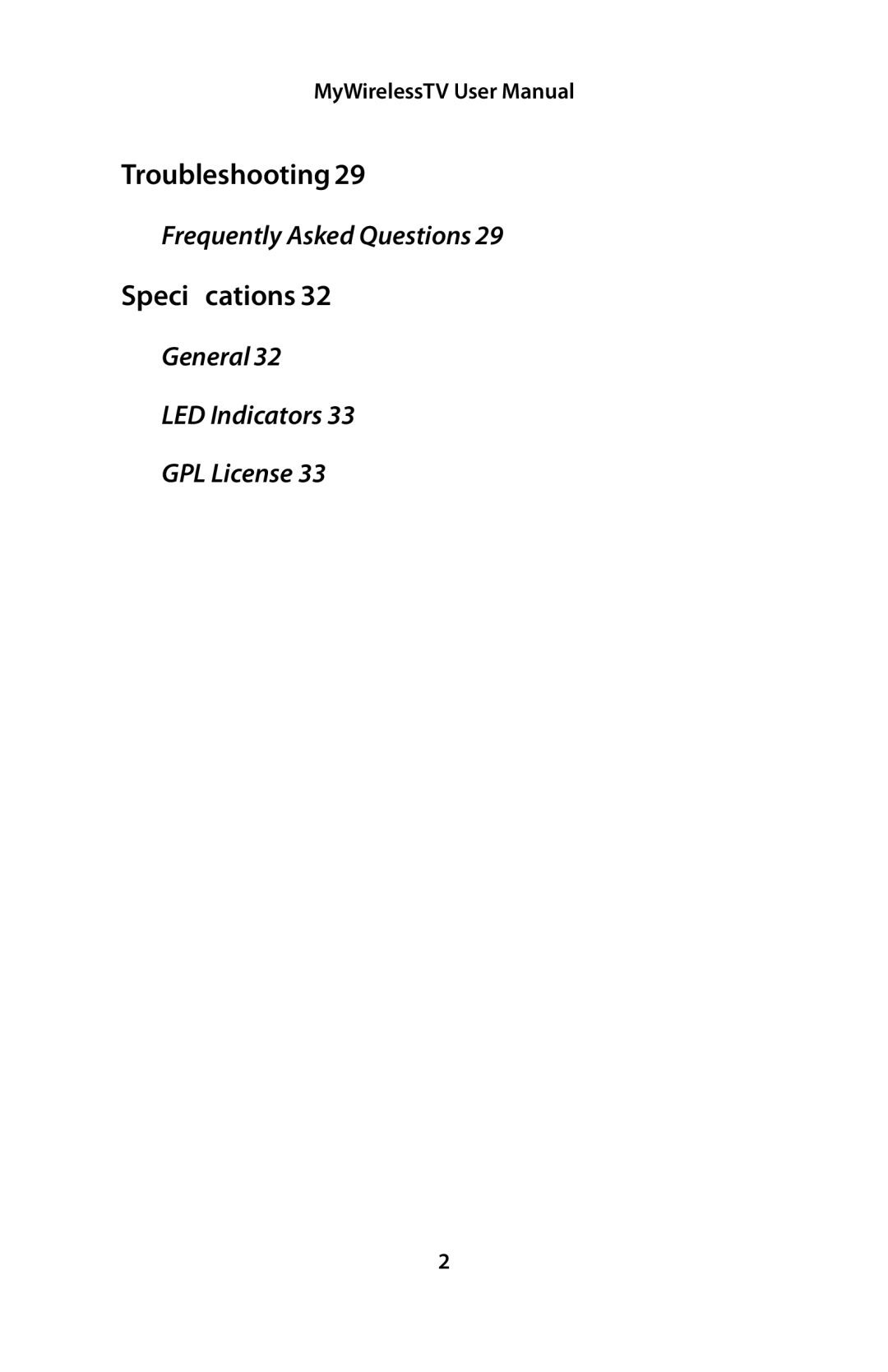 Actiontec electronic MWTV200KIT01 user manual Troubleshooting, Speci cations, Frequently Asked Questions 