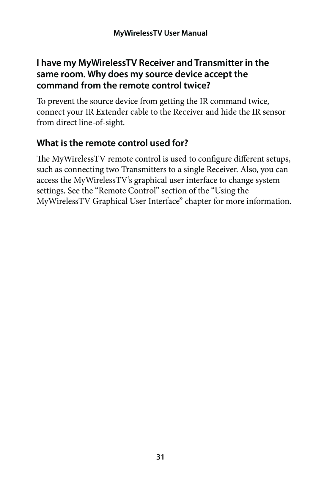 Actiontec electronic MWTV200KIT01 user manual What is the remote control used for? 