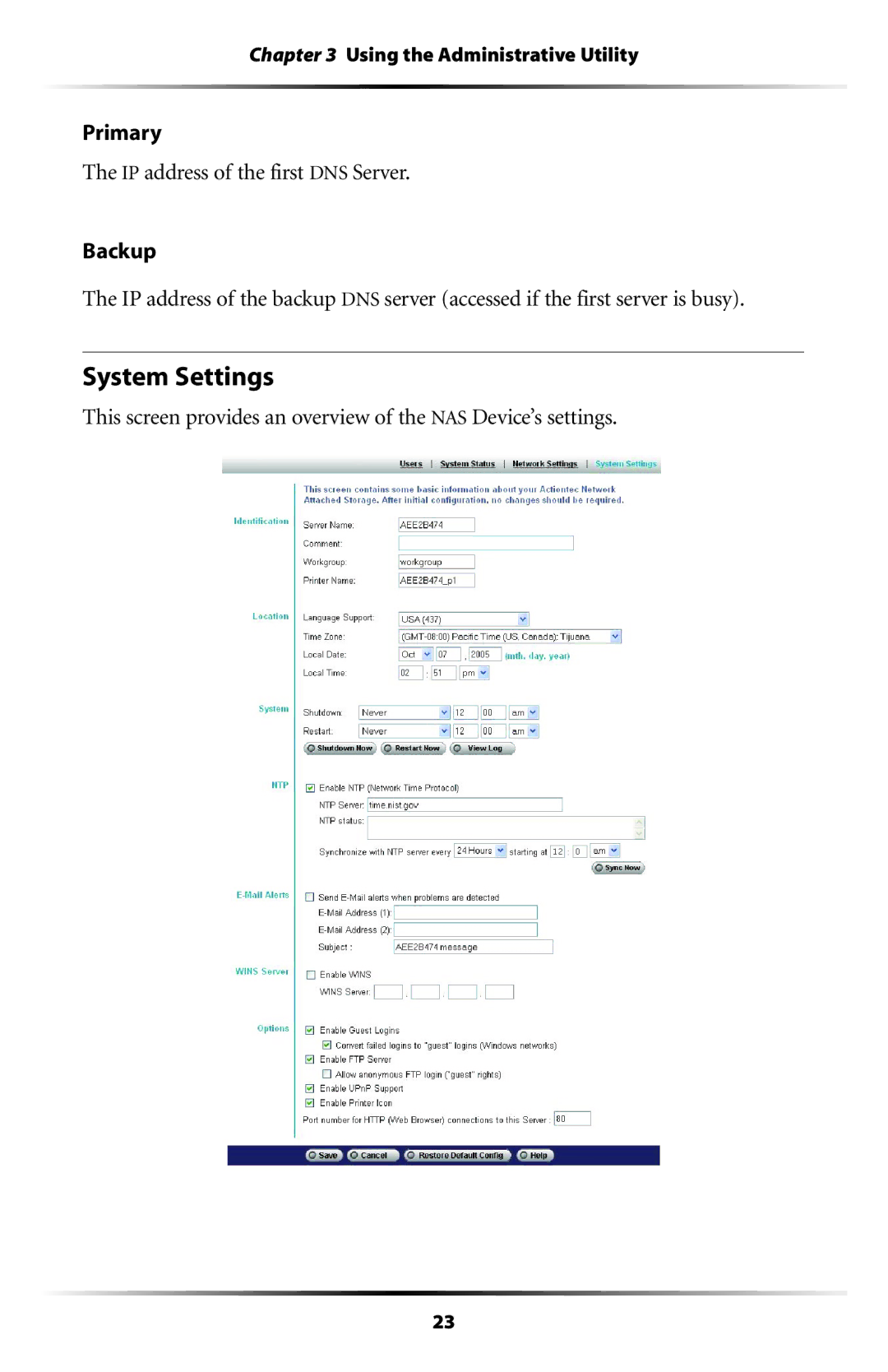 Actiontec electronic NS-100, NS100-200, NS100-250, NS100-300, NS100-400, NS100-160 user manual System Settings 