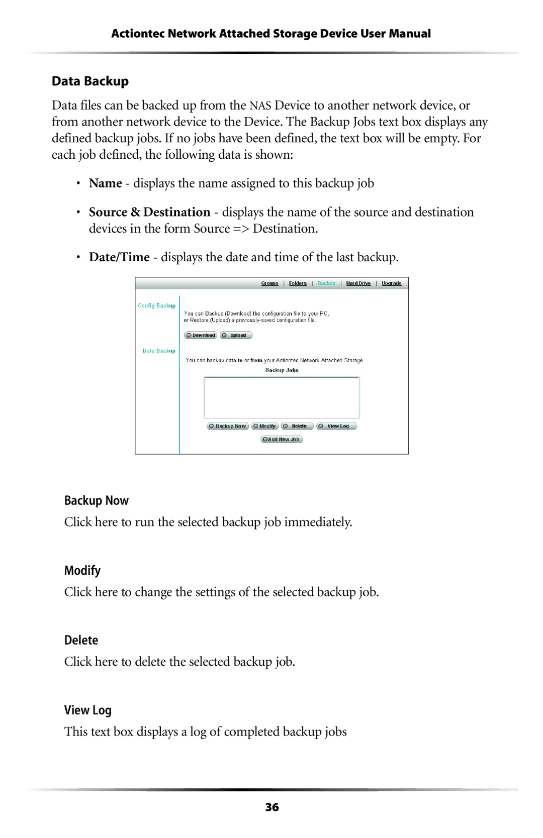 Actiontec electronic NS100-300, NS100-200, NS100-250, NS-100, NS100-400, NS100-160 user manual Data Backup 