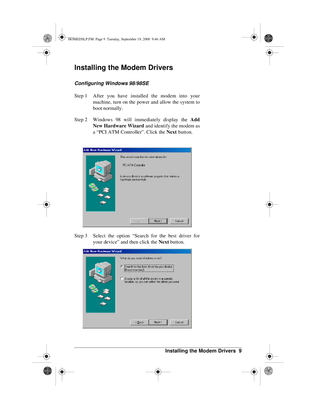 Actiontec electronic PCI0839-01 manual Installing the Modem Drivers, Configuring Windows 98/98SE 