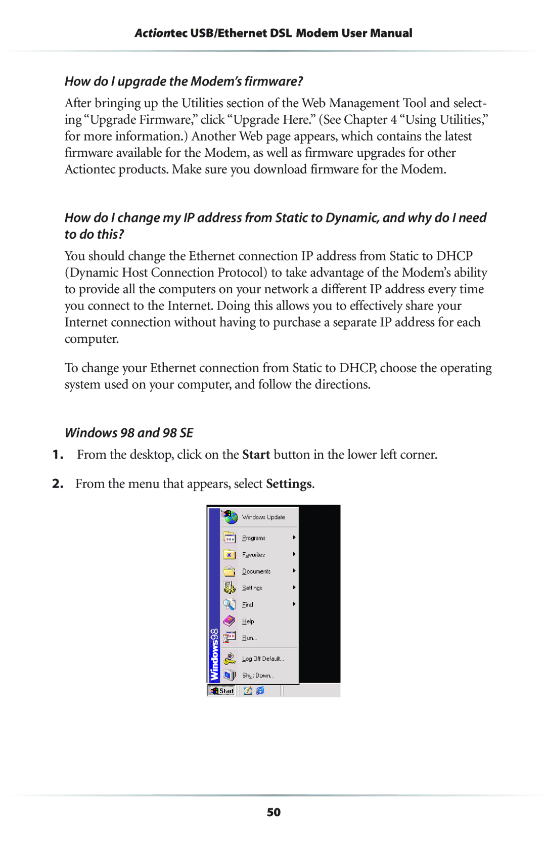 Actiontec electronic R4500U user manual How do I upgrade the Modem’s firmware? 