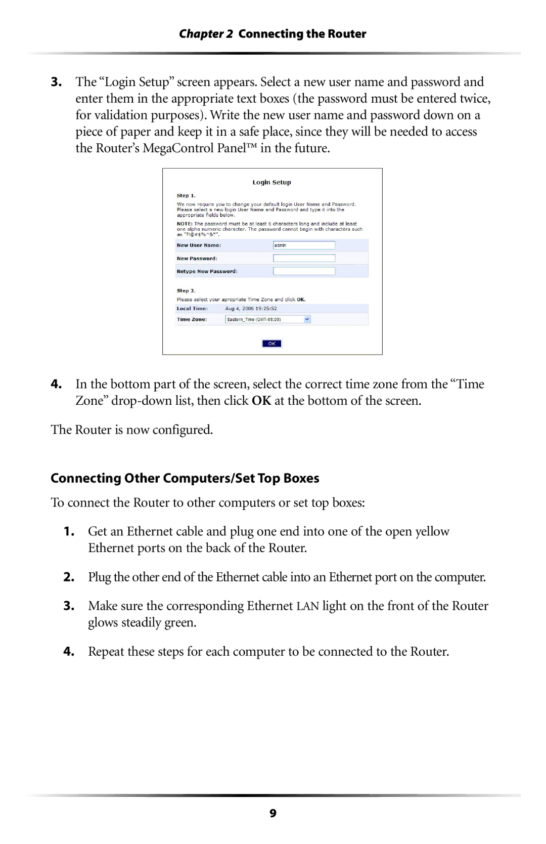 Actiontec electronic RI408 user manual Connecting the Router 