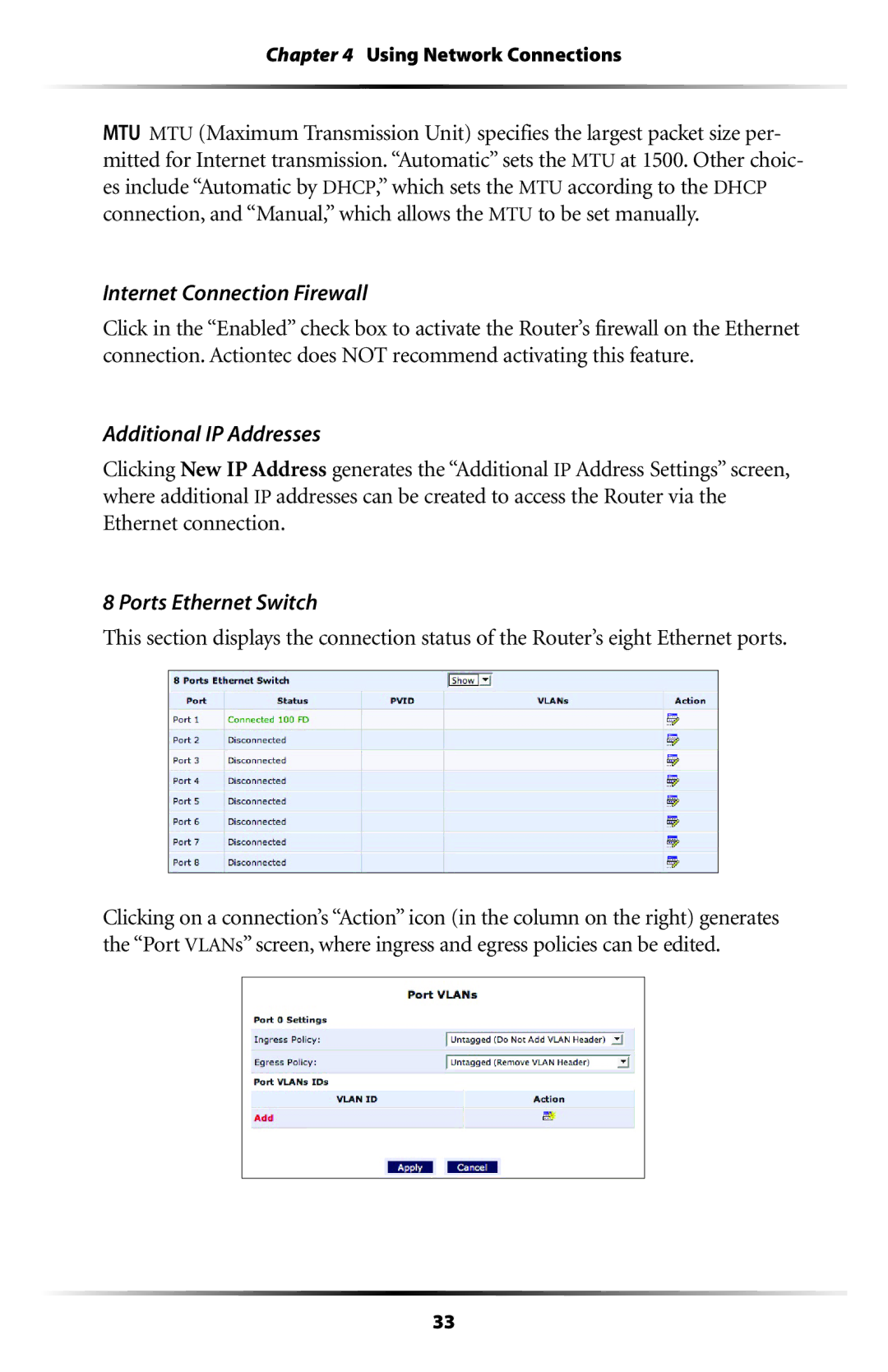 Actiontec electronic RI408 user manual Internet Connection Firewall, Ports Ethernet Switch 