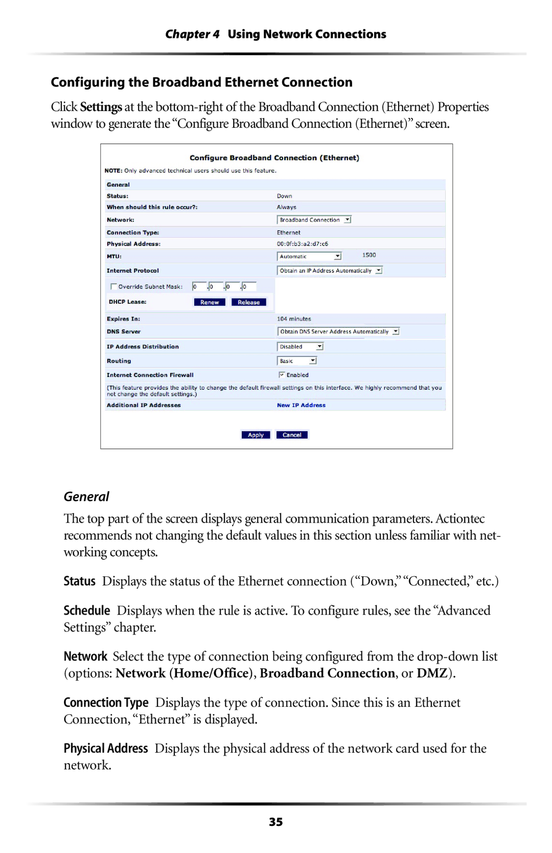 Actiontec electronic RI408 user manual Configuring the Broadband Ethernet Connection, General 