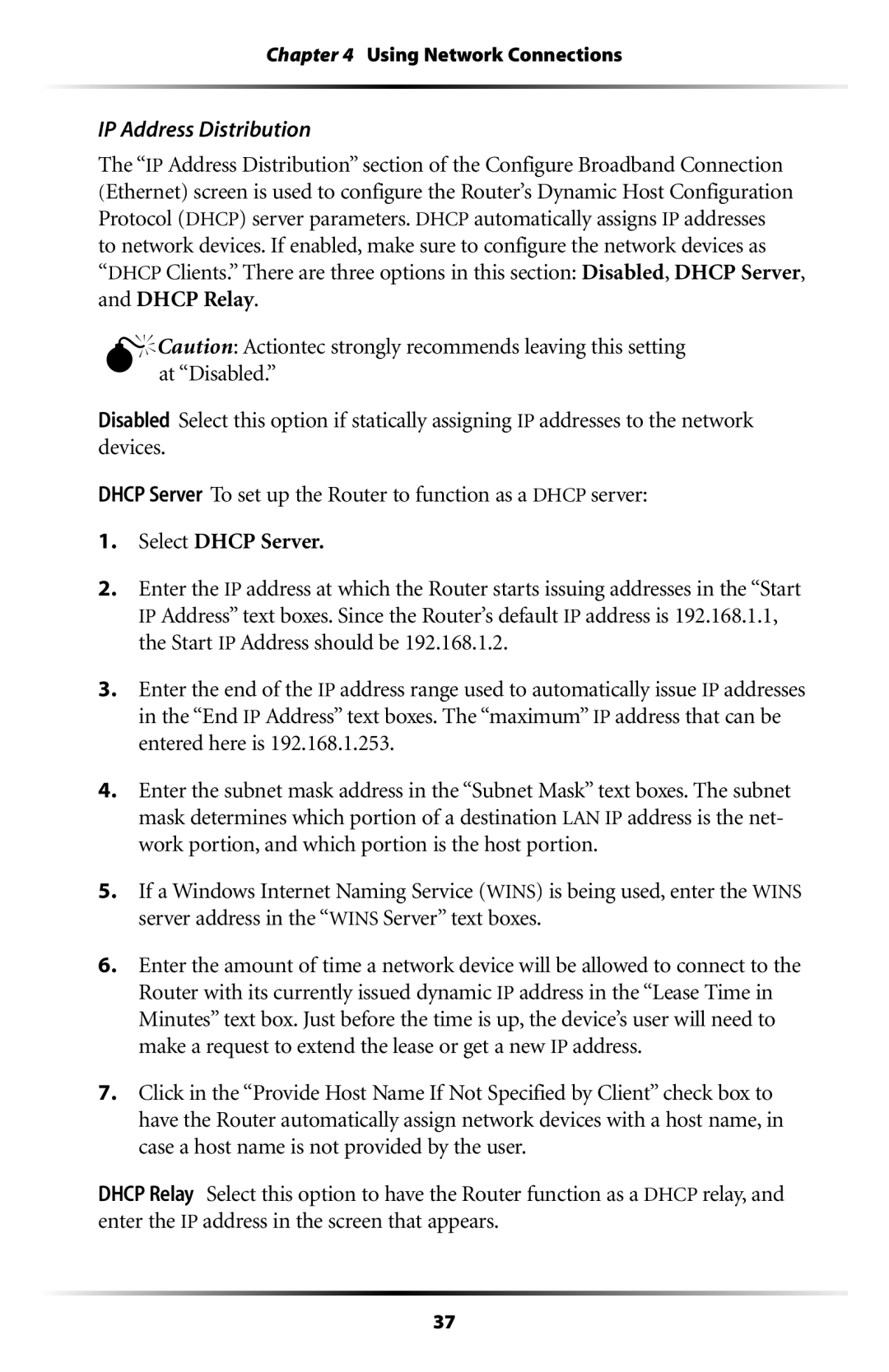 Actiontec electronic RI408 user manual IP Address Distribution 