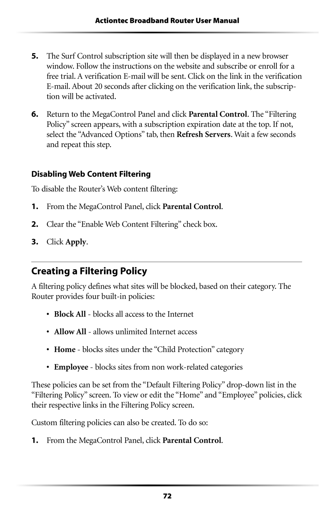 Actiontec electronic RI408 user manual Creating a Filtering Policy 