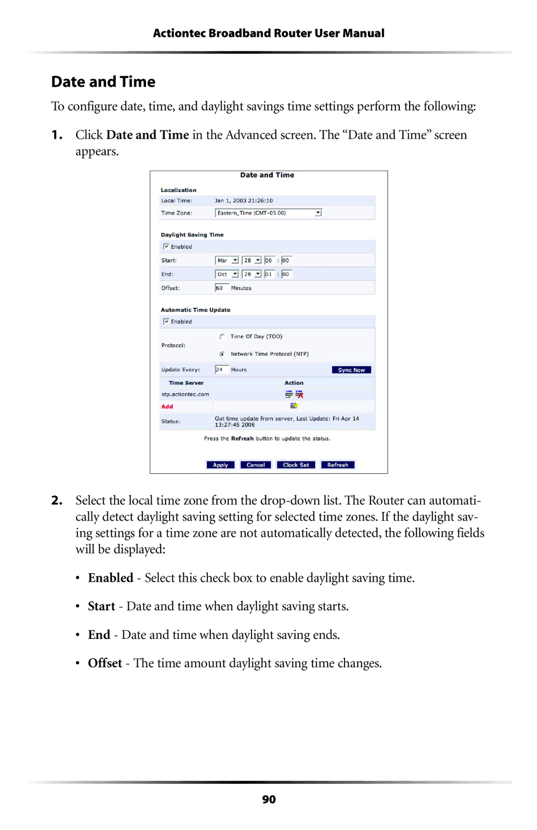 Actiontec electronic RI408 user manual Date and Time 