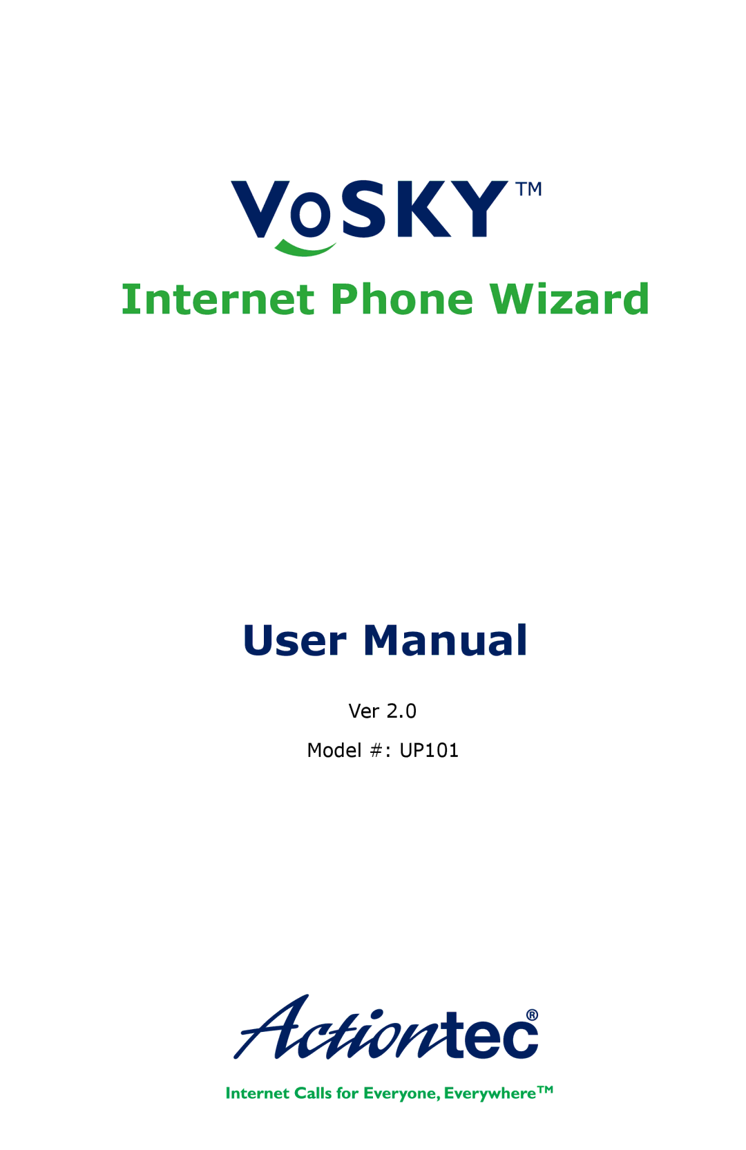 Actiontec electronic UP101 user manual Internet Phone Wizard 