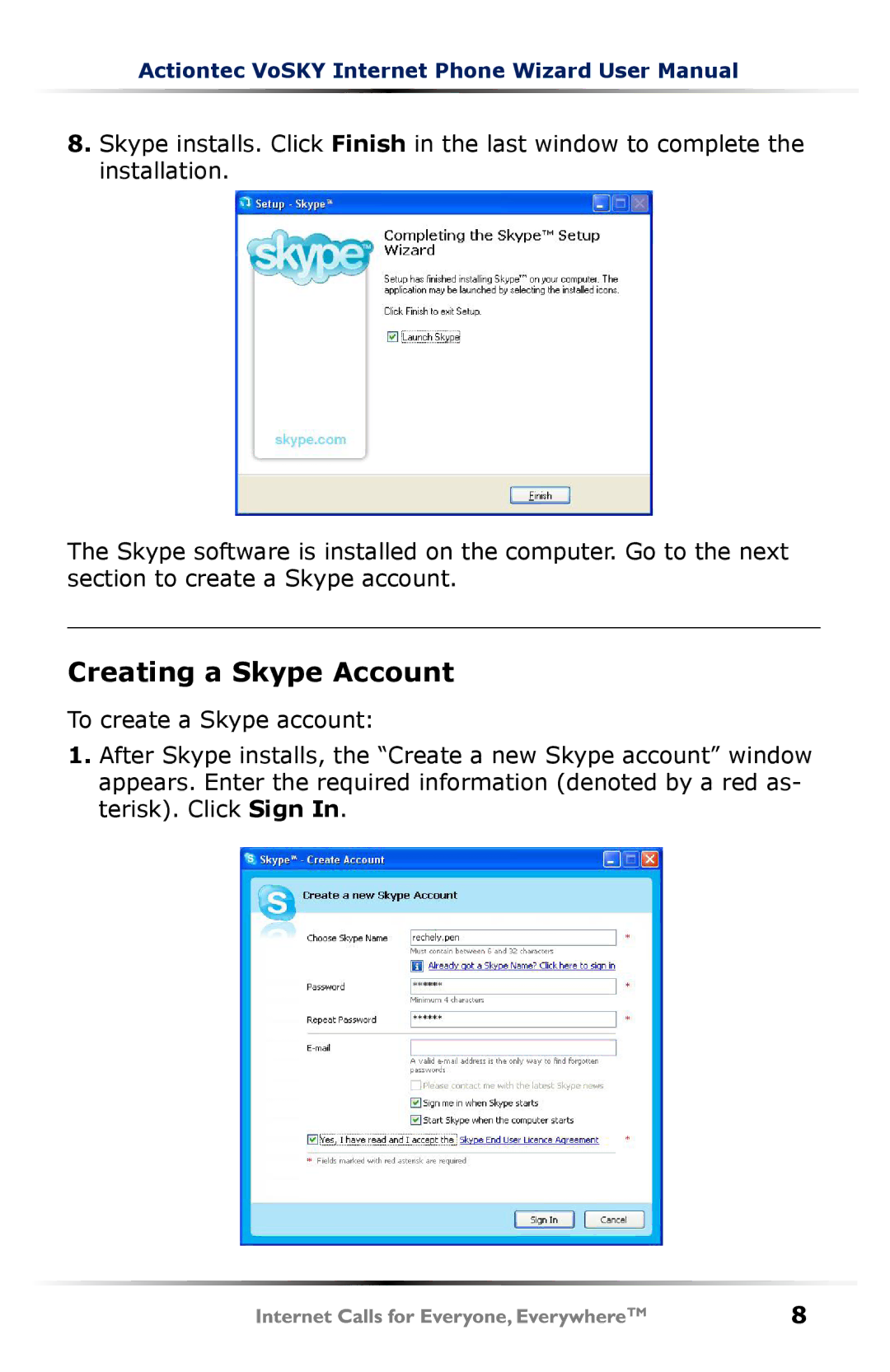 Actiontec electronic UP101 user manual Creating a Skype Account 