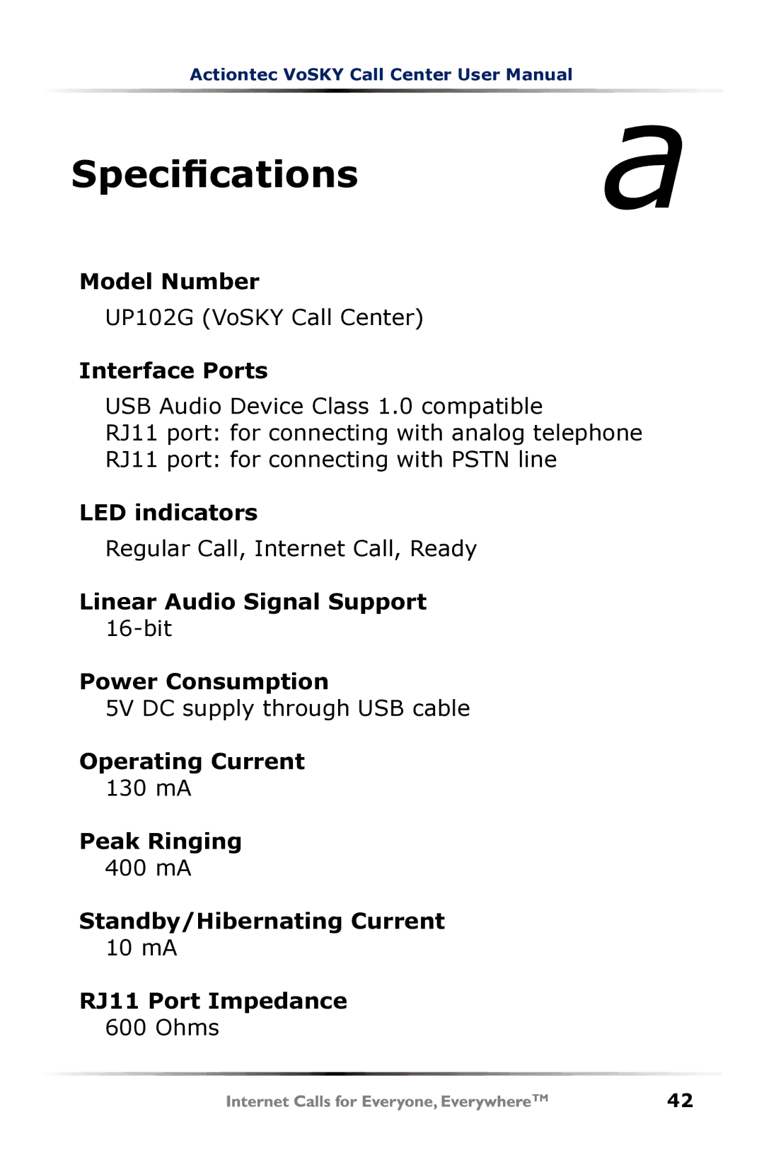 Actiontec electronic UP102 Model Number, Interface Ports, LED indicators, Linear Audio Signal Support, Power Consumption 