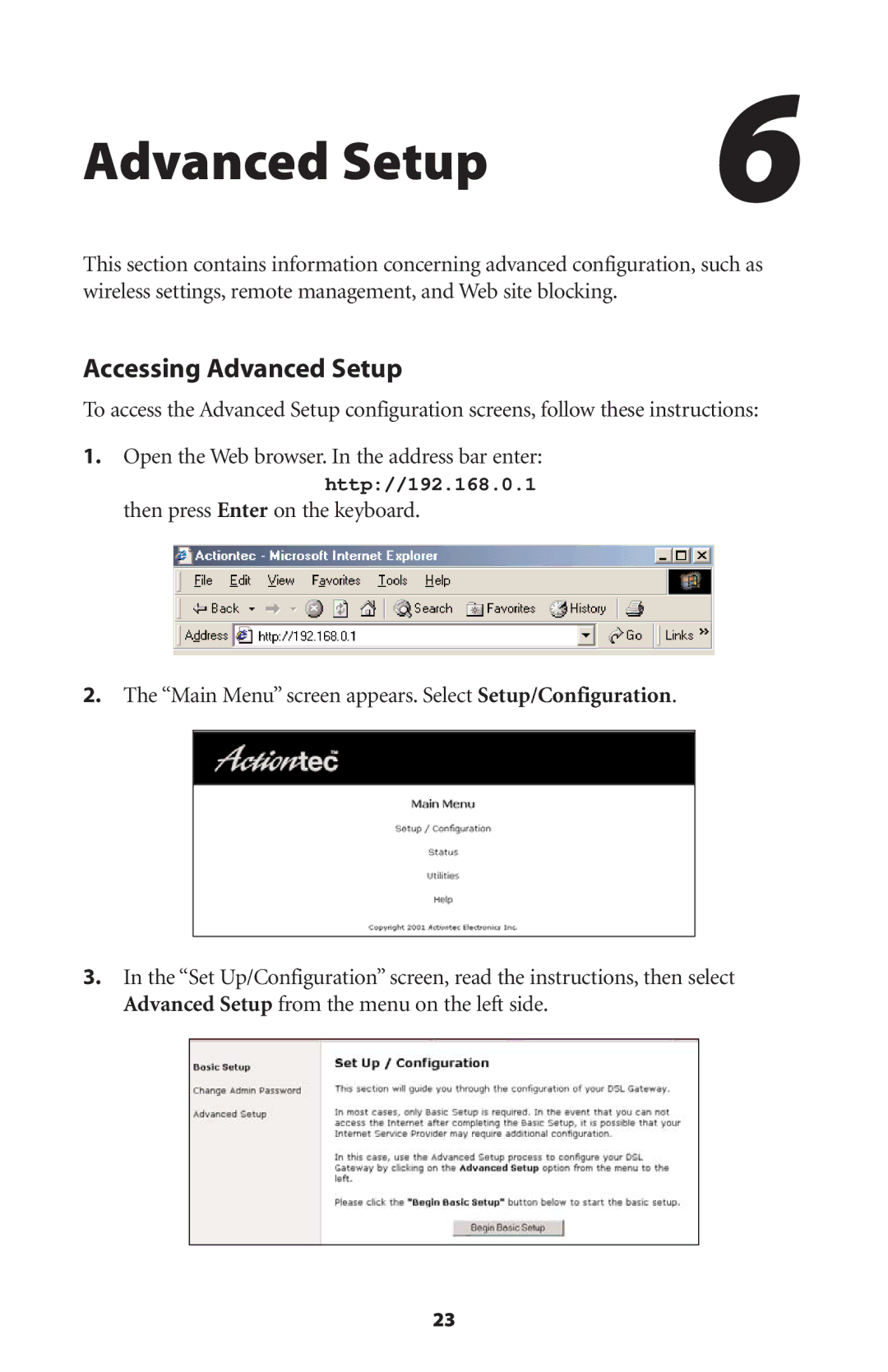 Actiontec electronic Wireless-Ready user manual Accessing Advanced Setup 