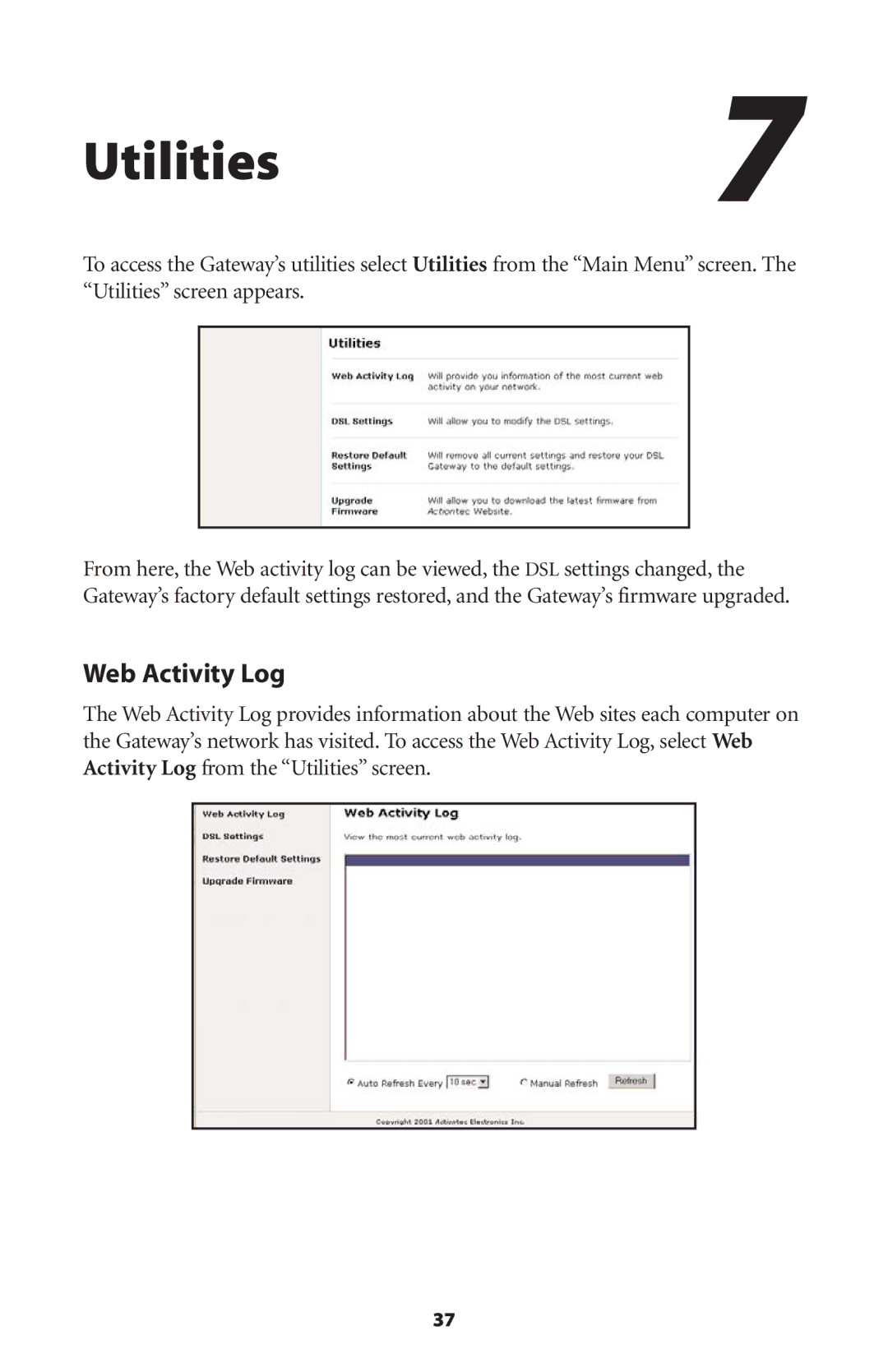 Actiontec electronic Wireless-Ready user manual Utilities7, Web Activity Log 