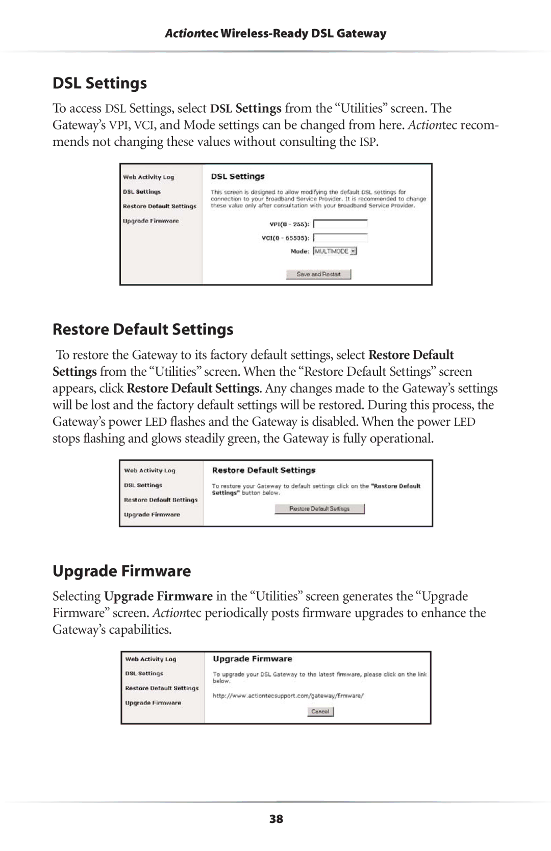 Actiontec electronic Wireless-Ready user manual DSL Settings, Restore Default Settings, Upgrade Firmware 